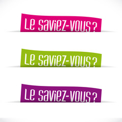 Le saviez-vous ?