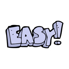 cartoon easy sign
