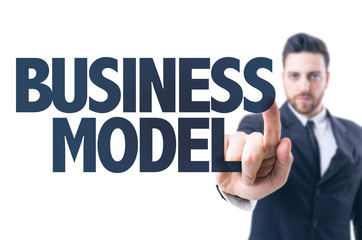 Business man pointing the text: Business Model
