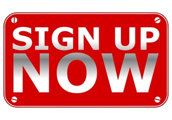 Sign Up Now Plate