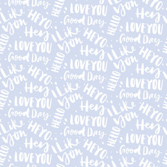 Seamless pattern with greetings. The pattern is executed in ink. Hand lettering. Calligraphy.