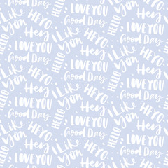 Seamless pattern with greetings. The pattern is executed in ink. Hand lettering. Calligraphy.