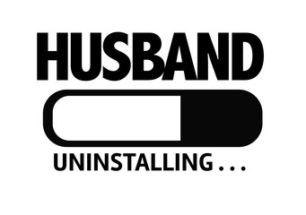 Progress Bar Uninstalling with the text: Husband
