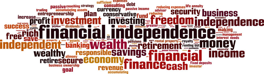 Fototapeta premium Financial independence word cloud concept. Vector illustration