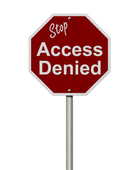 Stop Access Denied Road Sign