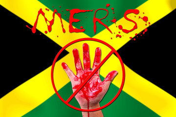 Concept show hand stop MERS Virus epidemic  JAMAICA  flag backgr