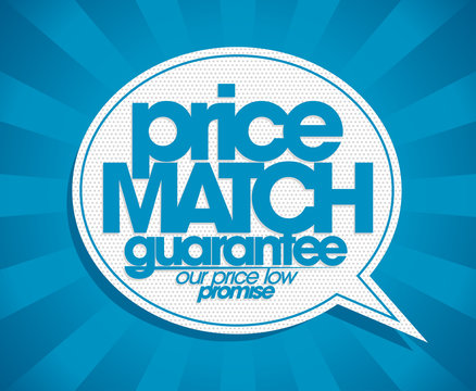 Guarantee price match speech bubble.