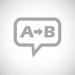 A to B grey message
