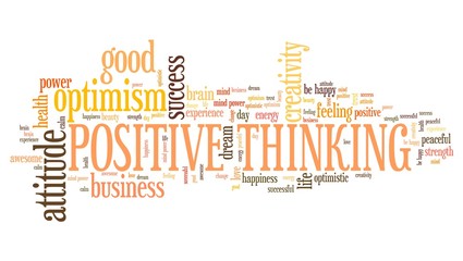 Positive thinking - word cloud © Tupungato