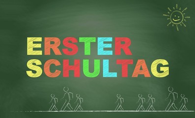 Erster Schultag | Tafel | Blackboard