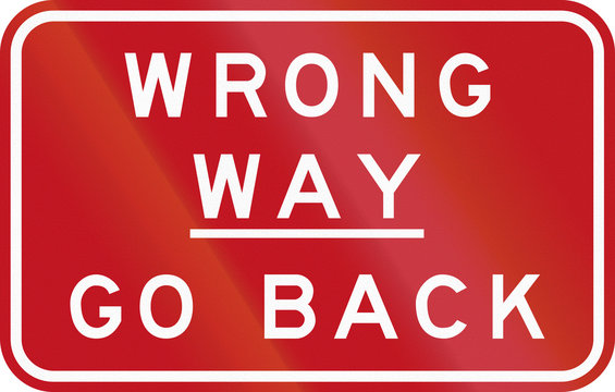 Australian traffic sign: Wrong Way - Go Back