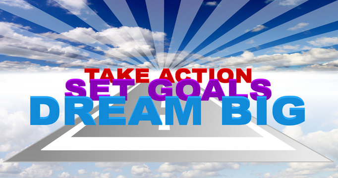 dream goals action road up on blue radiant sky