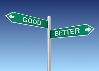 Fototapeta premium good better