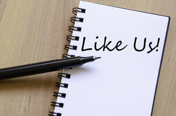 Like us concept Notepad