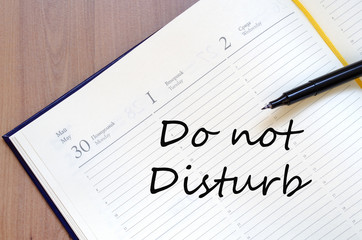 Do not disturb concept Notepad
