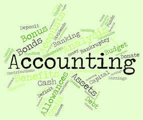 Accounting Words Indicates Balancing The Books And Accountant