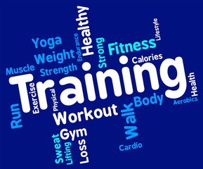 Training Words Represents Get Fit And Exercising