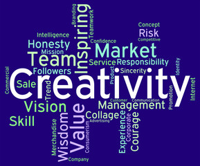 Fototapeta premium Creativity Words Indicates Design Concept And Artistic