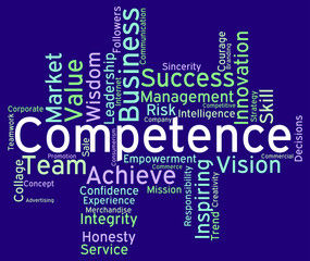 Competence Words Represents Capability Aptitude And Adeptness