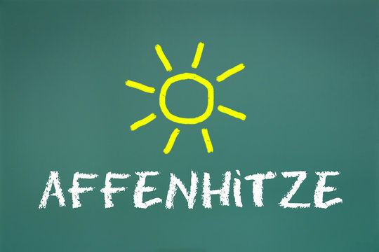 Affenhitze