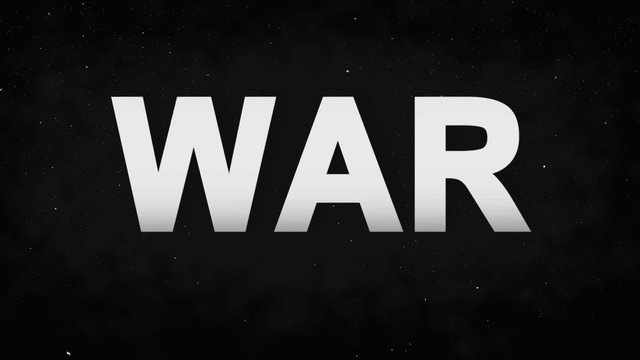 "War" Animation Text. Powerful Titles with Effects on Black