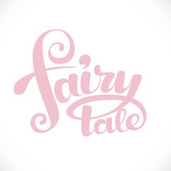 Fairy tale calligraphic inscription for invitation, greeting car