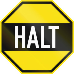 A historic Australian road sign - Halt