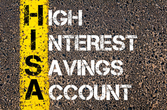 Business Acronym HISA as High Interest Savings Account