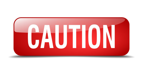 caution red square 3d realistic isolated web button