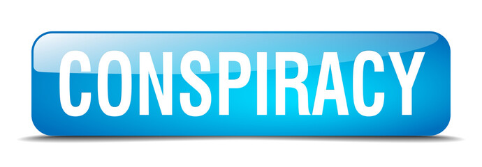 conspiracy blue square 3d realistic isolated web button