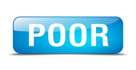 poor blue square 3d realistic isolated web button