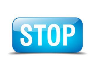 stop blue square 3d realistic isolated web button