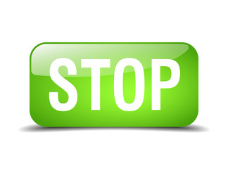 stop green square 3d realistic isolated web button