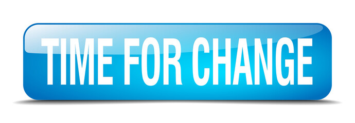 time for change blue square 3d realistic isolated web button