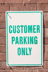 Obraz premium Customer Parking Only Sign 88