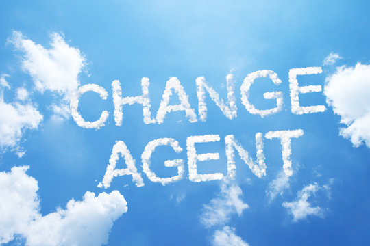 change agent a cloud word on sky.