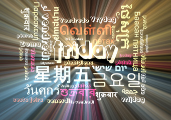 Friday multilanguage wordcloud background concept glowing