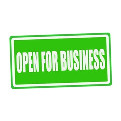 OPEN FOR BUSINESS white stamp text on green