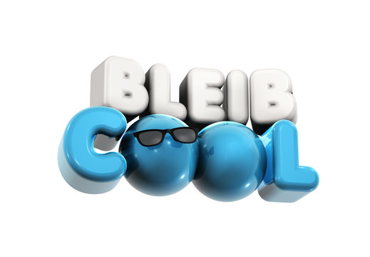 Bleib Cool - Typo - Sonnenbrille