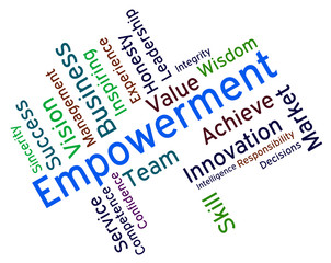 Empowerment Words Shows Spur On And Empowering