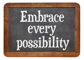 Embrace every possibility on blackboard