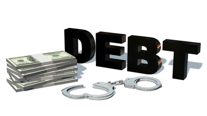 Debt 3d lettering handcuffs and stacks of dollars bills