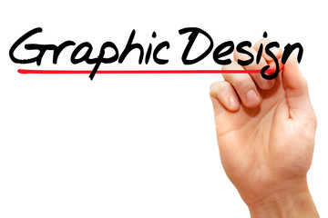 Hand writing Graphic Design with marker, business concept