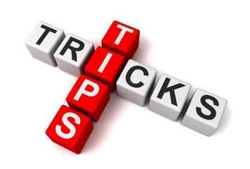tips and tricks