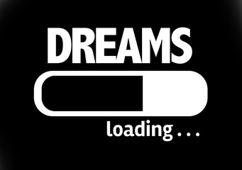 Progress Bar Loading with the text: Dreams
