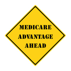 Medicare Advantage Ahead Sign - 86739309
