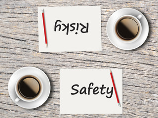 Business Concept : Comparison between safety and risky