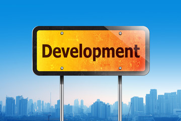 Obraz premium development on traffic sign