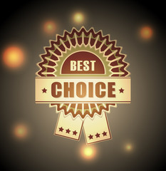 Badge of  best choice  on blur town light background 