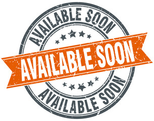 available soon round orange grungy vintage isolated stamp